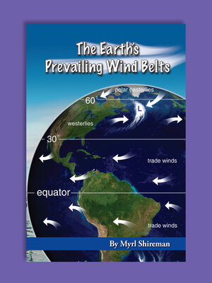 cover image of The Earth's Prevailing Wind Belts